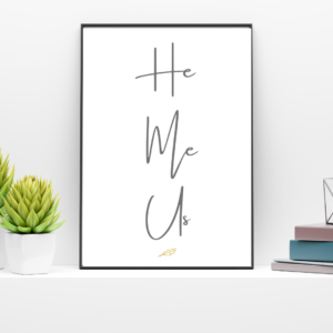 He Me Us A4 Print